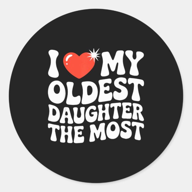 Adesivo Funny Favorite Oldest Daughter Proud Parent Senior (Frente)