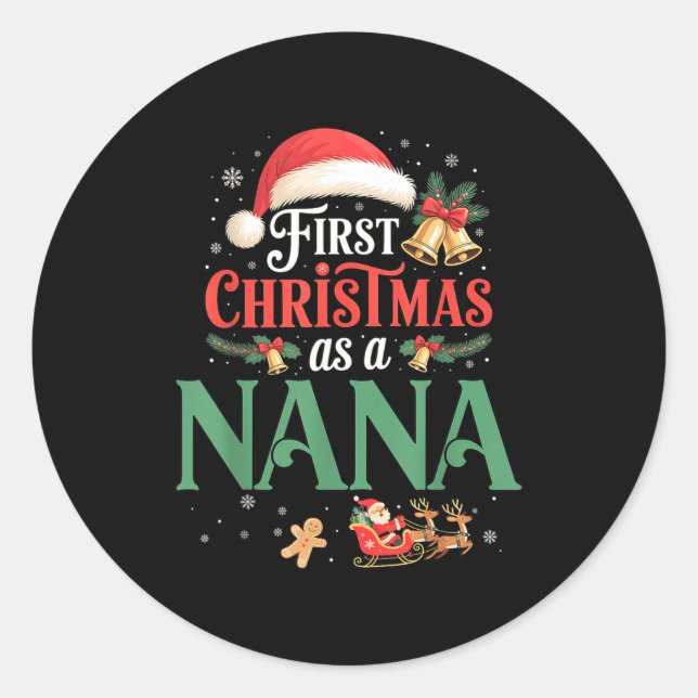Adesivo Funny First Christmas As A Nana Matching Family Xm (Frente)