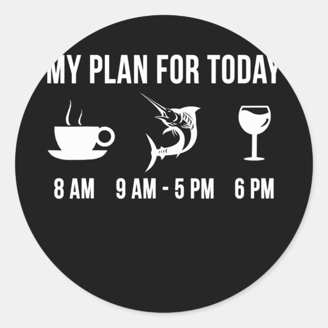 Adesivo Funny Fishing Marlin Fish Angler My Plan For (Frente)