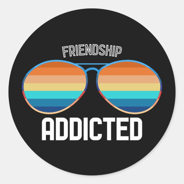 Adesivo Funny Friendship Addicted (Frente)