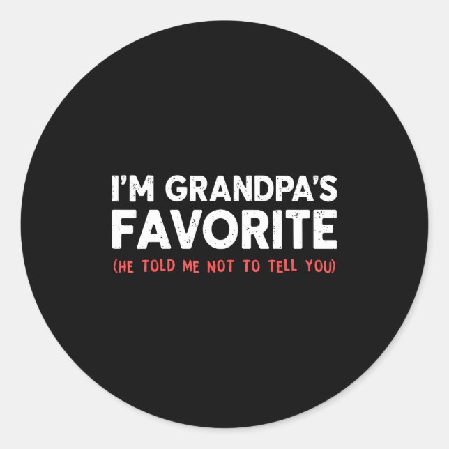 Adesivo Funny Grandpa's Favorite Granhild I'm Grandpa's Fa (Frente)