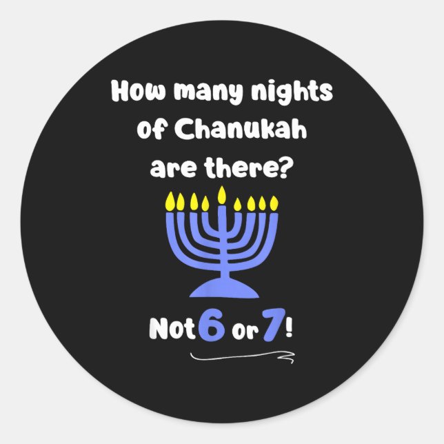 Adesivo Funny Hanukkah 67 Meme Teacher How Many Nights Of  (Frente)