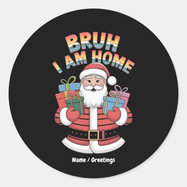 Adesivo Funny Holiday Gift Bringer Humor Festive Winter  (Frente)