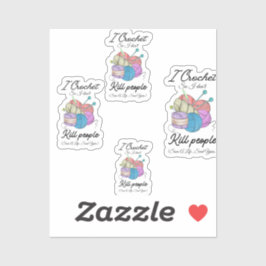 Adesivo Funny I Crochet Save A Life Yarn Art