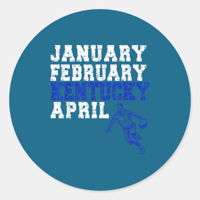 Adesivo Funny January February Kentucky April Madness  (Frente)