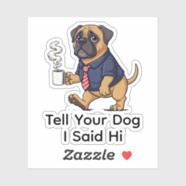 Adesivo Funny Mastiff Dog Business Suit Coffee 