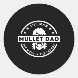 Adesivo Funny Mullet Pai Dizendo O Homem O Mito A Le