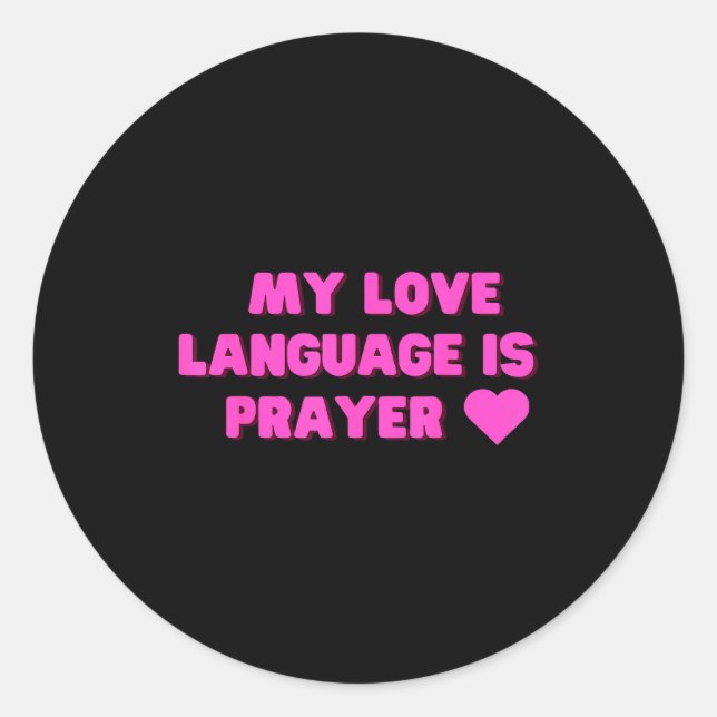 Adesivo Funny My Love Language Is Prayer Jesus Christian  (Frente)