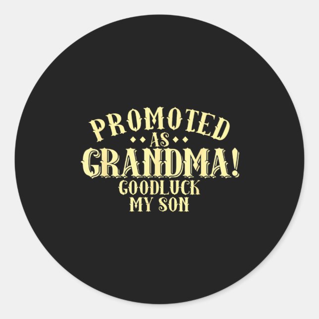 Adesivo Funny New Grandma Promotion Quote Grandmother Humo (Frente)