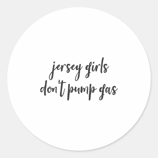 Adesivo Funny New Jersey Women, Jersey Girls Don't Pump Ga (Frente)