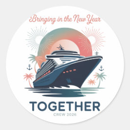 Adesivo Funny New Year Crew Saying 2026 Friends