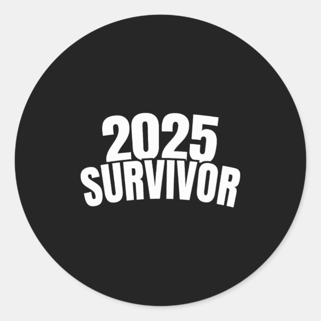 Adesivo Funny New Years For Men 2025 Survivor  (Frente)