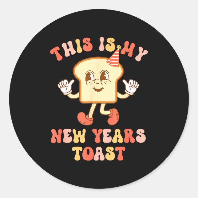 Adesivo Funny New Year's Toast Bread Pun Retro Hipe  (Frente)