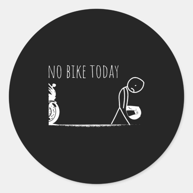 Adesivo Funny No Bike Today  (Frente)
