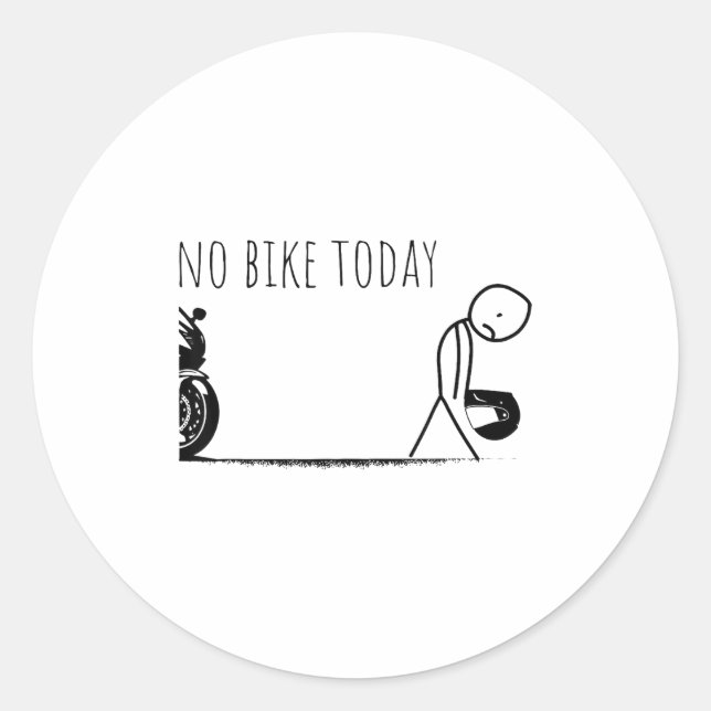 Adesivo Funny No Bike Today  (Frente)