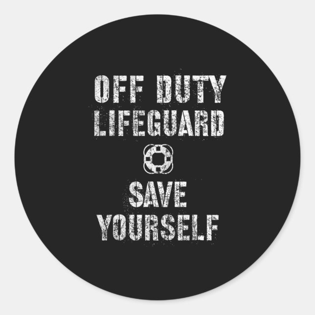 Adesivo Funny Off Duty Save Yourself Lifeguard Swimming Po (Frente)