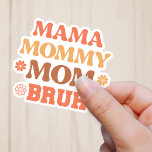 Adesivo Funny Orange Mama Mamãe Mãe Bruh Vinyl Sticker<br><div class="desc">Faça sua mãe rir em voz alta com esta hilária "Mamãe Engraçada de Mãe Laranja Mãe Bruh Vinyl Sticker"! Este adesivo tem certeza de que vai dar um riso e iluminar o dia da sua mãe! A letra retrô e a letra divertida dão a este adesivo uma vibração alegre e...</div>