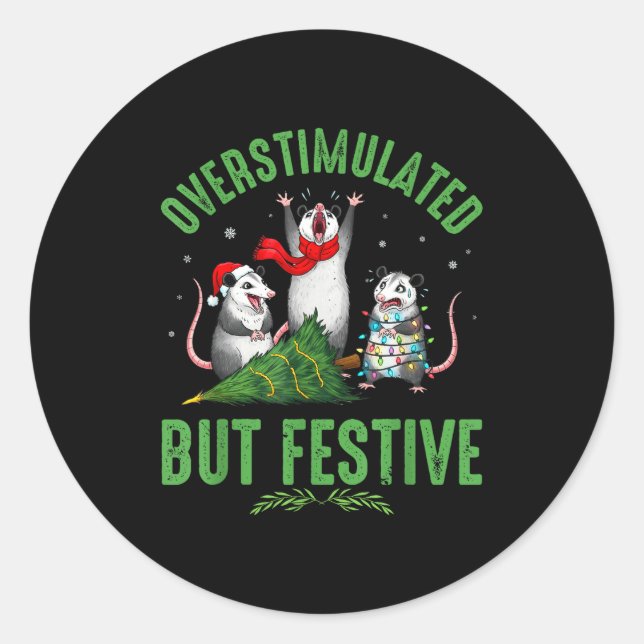 Adesivo Funny Overstimulated But Festive Christmas Ssum Ho (Frente)
