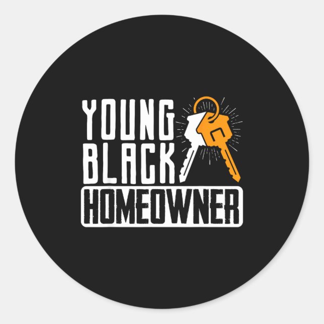 Adesivo Funny Proud New House Young Black Homeowner Housew (Frente)