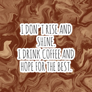 Adesivo Funny quotes Coffee Cup Stickers 