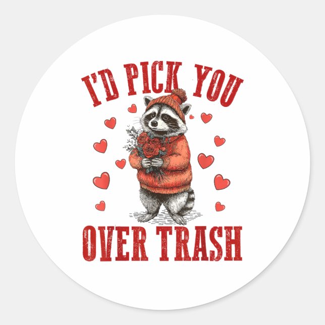 Adesivo Funny Raccoon I’d Ck You Over Trash Valentines Day (Frente)