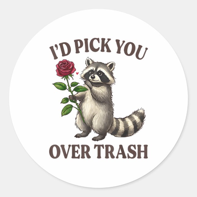 Adesivo Funny Raccoon I’d Ck You Over Trash Valentines Day (Frente)