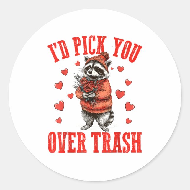 Adesivo Funny Raccoon I’d Ck You Over Trash Valentines Day (Frente)