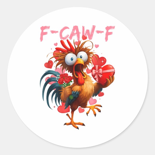 Adesivo Funny Rooster F-caw-f Valentines Day Chicken Fcawf (Frente)
