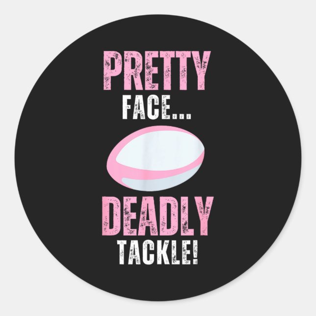 Adesivo Funny Rugby Gift For Girls Pretty Face Deadly Tack (Frente)