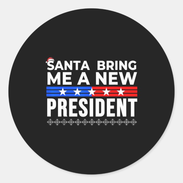 Adesivo Funny Santa Bring Me A New President Liberal Democ (Frente)