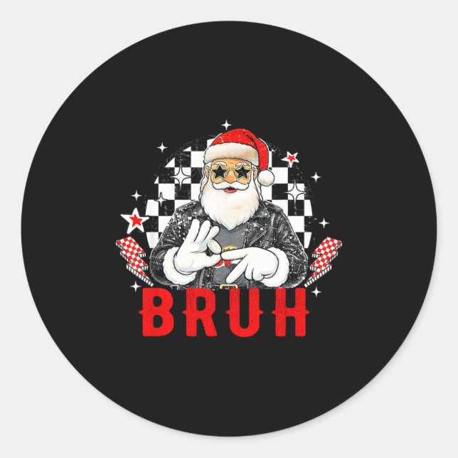 Adesivo Funny Santa, Bruh Christmas Funny Meme Gift Tee  (Frente)