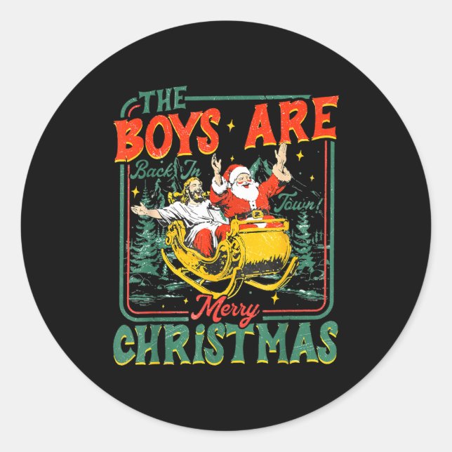 Adesivo Funny Santa Jesus The Boys Are Back In Town Merry  (Frente)