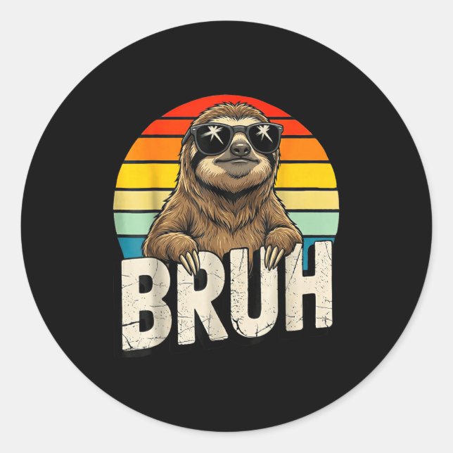 Adesivo Funny Sloth Graphic Meme Lover Bruh Sloth Lovers  (Frente)