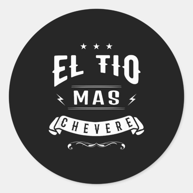 Adesivo Funny Spanish Shirt - El Tio Mas Chevere - Uncle S (Frente)