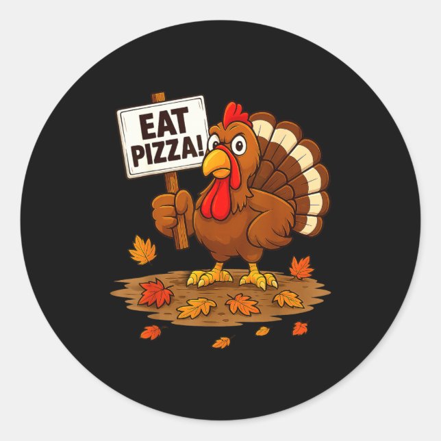 Adesivo Funny Turkey Eat Zza Thanksgiving For Men Women Ki (Frente)