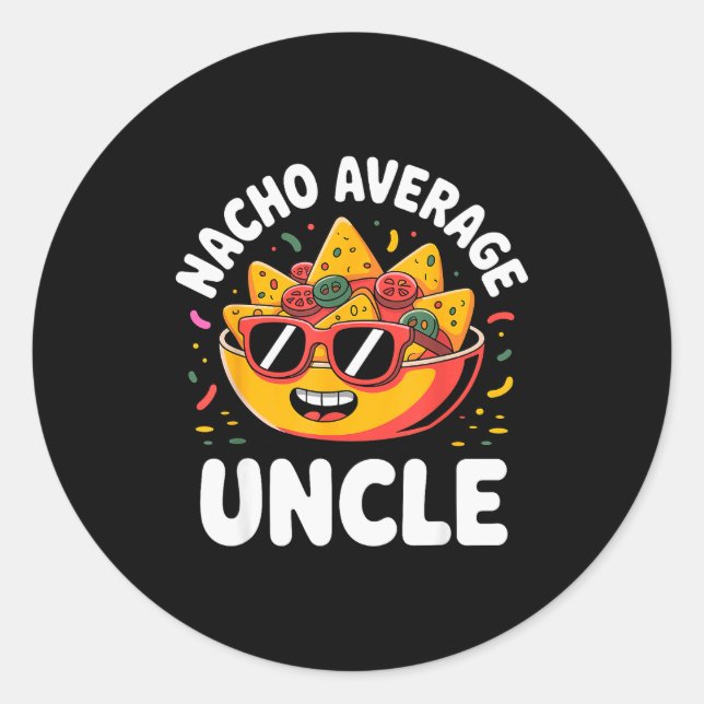 Adesivo Funny Uncle Design For Uncle Men First Time Uncle  (Frente)