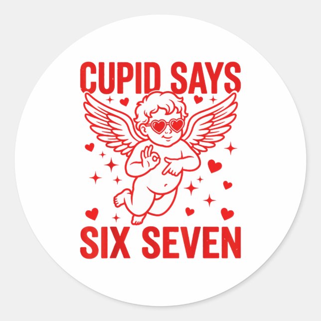 Adesivo Funny Valentine's Day Cud Says Six Seven Meme Girl (Frente)