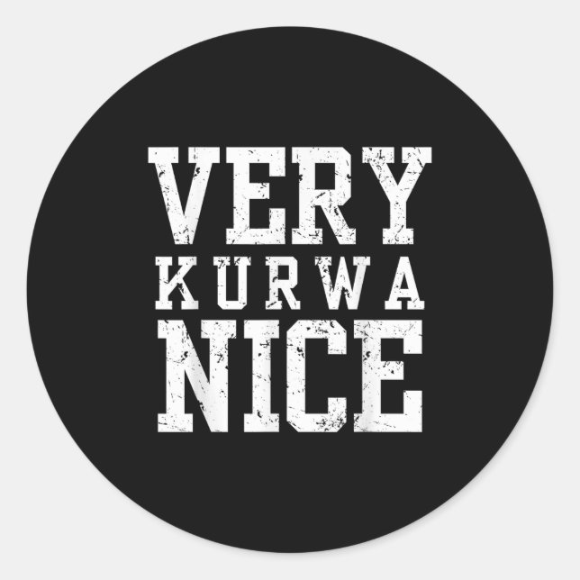 Adesivo Funny Very Kurwa Nice Lish English Sarcasm Quote M (Frente)