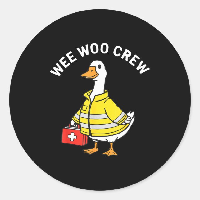 Adesivo Funny Wee Woo Crew Goose Emt Paramedic Firefighter (Frente)