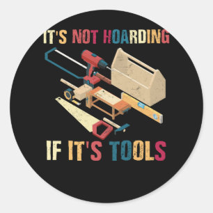 Adesivo Funny Woodworker Art Carpenter Wood Working Tools