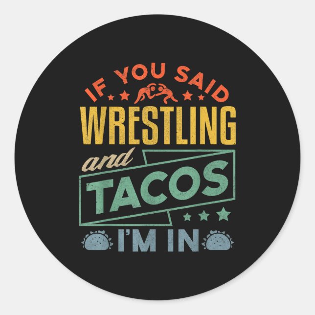 Adesivo Funny Wrestling And Tacos Shirt Wrestle Retro Men  (Frente)
