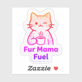 Adesivo  Fur Mama Fuel – Coffee Cup Cat Mom 