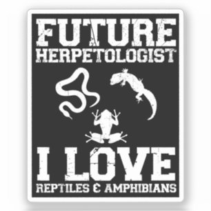 Adesivo Futuro Herpetologista Herpetology Lover Amphibes