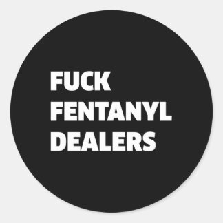 Adesivo Fvck Fentanyl-Dealers Anti-Dor E Doença