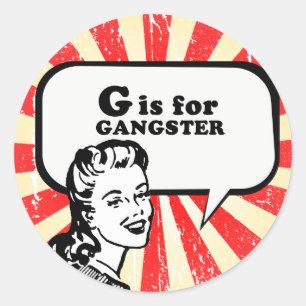 ADESIVO G É PARA O GÂNGSTER