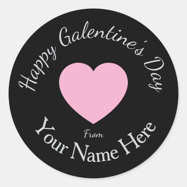 Adesivo Galentines Day From Your Name Here Custom Graphics (Frente)