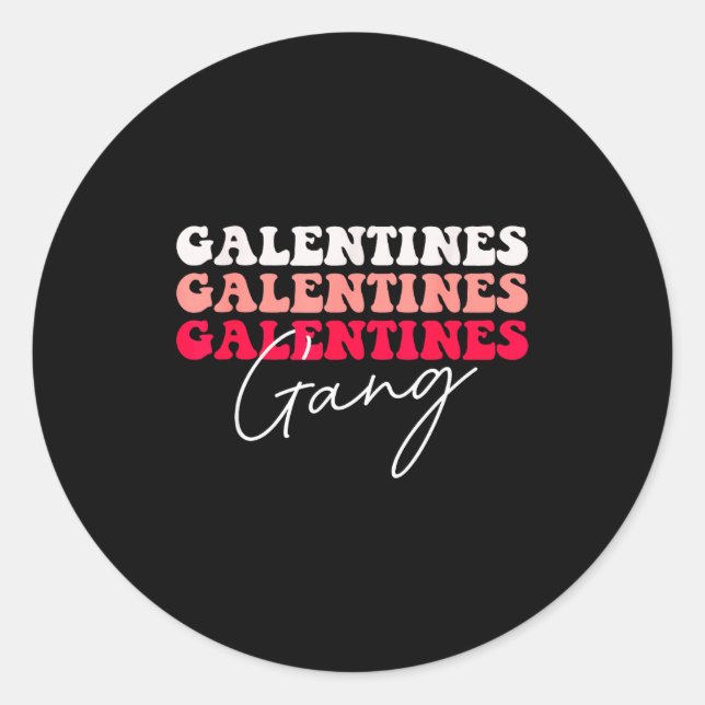 Adesivo Galentines Gang - Galentine's Day Gals Sisterhood  (Frente)