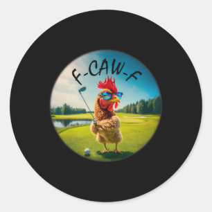 Adesivo Galinha de Golfe Adulto Divertido F-caw-f Humor Pá