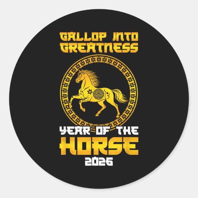 Adesivo Gallop Into Greatness Year Of The Horse 2026 New Y (Frente)