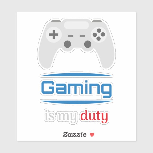 Adesivo Gaming Is My Duty Gamer Controller (Folha)
